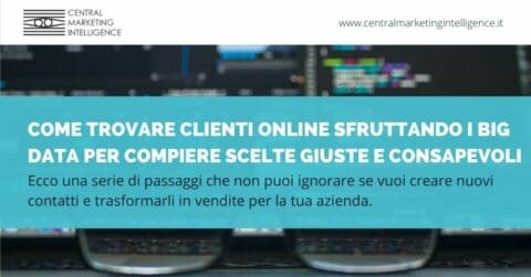 Scopri come creare nuovi clienti online