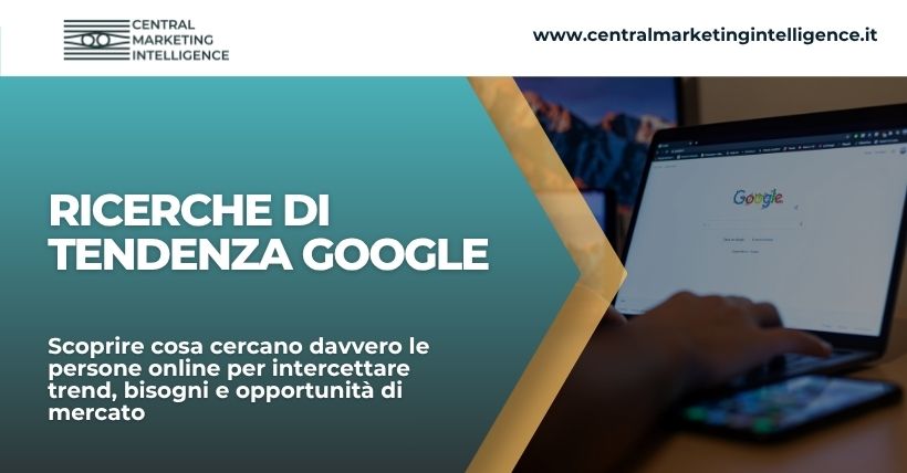 ricerche di tendenza google