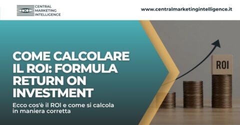 Come calcolare il ROI: formula Return On Investment