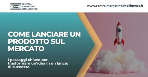 come lanciare un prodotto sul mercato