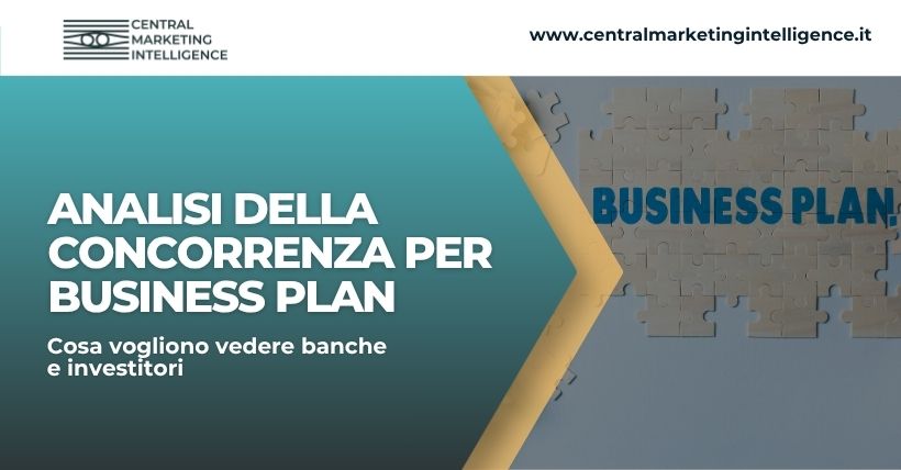 Copertina blog sull’analisi della concorrenza per business plan con riferimento a banche, investitori e strategia competitiva.